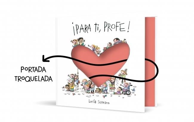 PARA TI,PROFE! | 9788448870959 | SERRANO, LUCÍA | Llibreria Geli - Llibreria Online de Girona - Comprar llibres en català i castellà