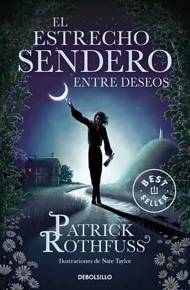 EL ESTRECHO SENDERO ENTRE DESEOS | 9788466378413 | ROTHFUSS, PATRICK | Llibreria Geli - Llibreria Online de Girona - Comprar llibres en català i castellà