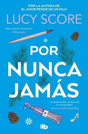 POR NUNCA JAMÁS | 9788490709542 | SCORE, LUCY | Libreria Geli - Librería Online de Girona - Comprar libros en catalán y castellano