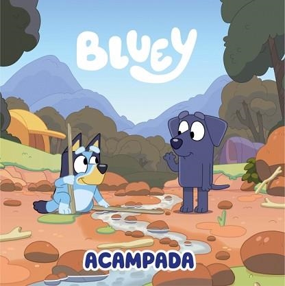 BLUEY.UN CUENTO 13.ACAMPADA | 9788448870980 | BLUEY | Libreria Geli - Librería Online de Girona - Comprar libros en catalán y castellano