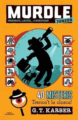 MURDLE JUNIOR-2.PREPARATS, LLESTOS... A INVESTIGAR! | 9788419688736 | KARBER, G.T. | Llibreria Geli - Llibreria Online de Girona - Comprar llibres en català i castellà
