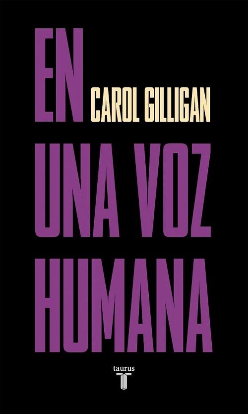 EN UNA VOZ HUMANA | 9788430627844 | GILLIGAN, CAROL | Libreria Geli - Librería Online de Girona - Comprar libros en catalán y castellano