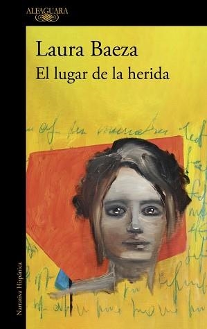 EL LUGAR DE LA HERIDA | 9788410299719 | BAEZA, LAURA | Llibreria Geli - Llibreria Online de Girona - Comprar llibres en català i castellà