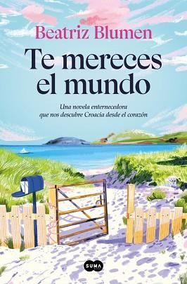 TE MERECES EL MUNDO | 9791387512040 | BLUMEN, BEATRIZ | Llibreria Geli - Llibreria Online de Girona - Comprar llibres en català i castellà