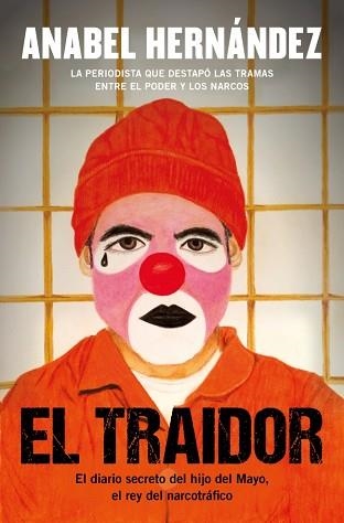 EL TRAIDOR | 9788425370779 | HERNÁNDEZ, ANABEL | Llibreria Geli - Llibreria Online de Girona - Comprar llibres en català i castellà
