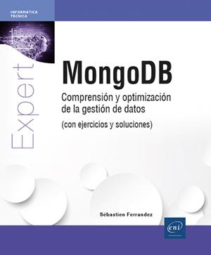 MONGODB | 9782409050510 | FERRANDEZ, SEBASTIEN | Llibreria Geli - Llibreria Online de Girona - Comprar llibres en català i castellà
