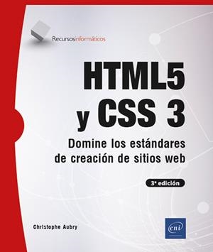 HTML5 Y CSS 3 | 9782409050305 | AUBRY, CHRISTOPHE | Llibreria Geli - Llibreria Online de Girona - Comprar llibres en català i castellà