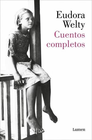 CUENTOS COMPLETOS(EUDORA WELY) | 9788426432865 | WELTY, EUDORA | Llibreria Geli - Llibreria Online de Girona - Comprar llibres en català i castellà