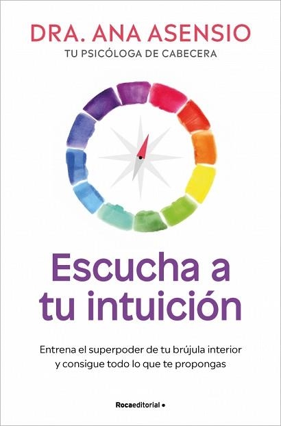 ESCUCHA A TU INTUICIÓN | 9788410274860 | ASENSIO, DRA. ANA | Llibreria Geli - Llibreria Online de Girona - Comprar llibres en català i castellà