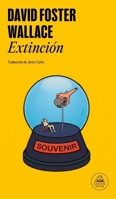 EXTINCIÓN | 9788439745501 | WALLACE, DAVID FOSTER | Llibreria Geli - Llibreria Online de Girona - Comprar llibres en català i castellà