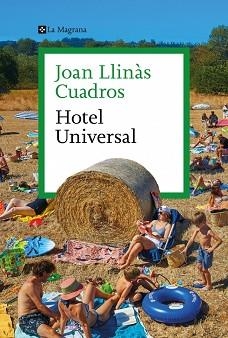 HOTEL UNIVERSAL(EDICIÓ EN CATALÀ) | 9788410009547 | LLINÀS CUADROS, JOAN | Llibreria Geli - Llibreria Online de Girona - Comprar llibres en català i castellà