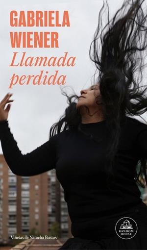 LLAMADA PERDIDA | 9788439744894 | WIENER, GABRIELA | Llibreria Geli - Llibreria Online de Girona - Comprar llibres en català i castellà