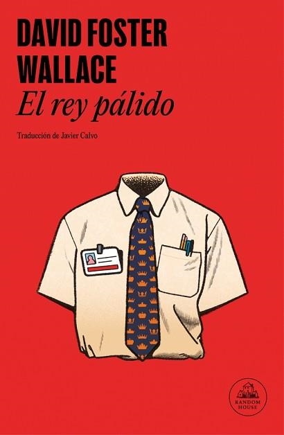 EL REY PÁLIDO | 9788439745518 | WALLACE, DAVID FOSTER | Libreria Geli - Librería Online de Girona - Comprar libros en catalán y castellano