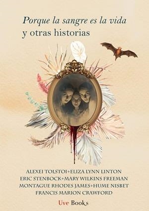 PORQUE LA SANGRE ES LA VIDA Y OTRAS HISTORIAS | 9788412938432 | TOLSTOI,ALEXEI/MARION CRAWFORD,FRANCIS/STENBOCK,ERIK | Llibreria Geli - Llibreria Online de Girona - Comprar llibres en català i castellà