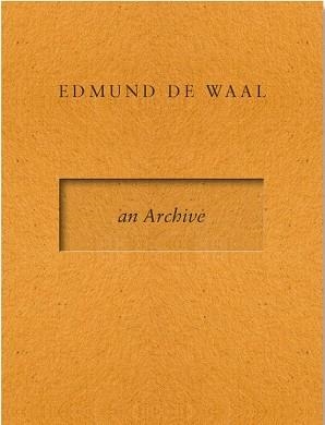 AN ARCHIVE | 9788412749311 | DE WAAL, EDMUND | Llibreria Geli - Llibreria Online de Girona - Comprar llibres en català i castellà
