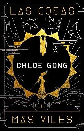 LAS COSAS MÁS VILES | 9788419266798 | GONG, CHLOE | Llibreria Geli - Llibreria Online de Girona - Comprar llibres en català i castellà