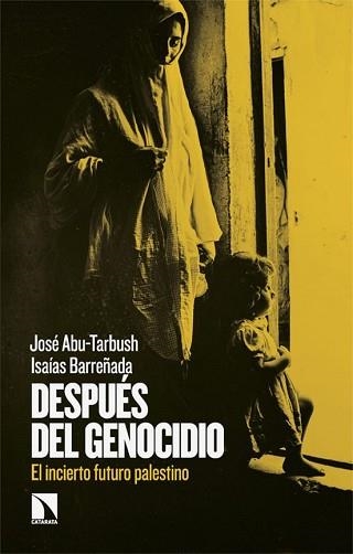 DESPUÉS DEL GENOCIDIO | 9788410673755 | ABU-TARBUSH, JOSÉ/BARREÑADA, ISAÍAS | Llibreria Geli - Llibreria Online de Girona - Comprar llibres en català i castellà