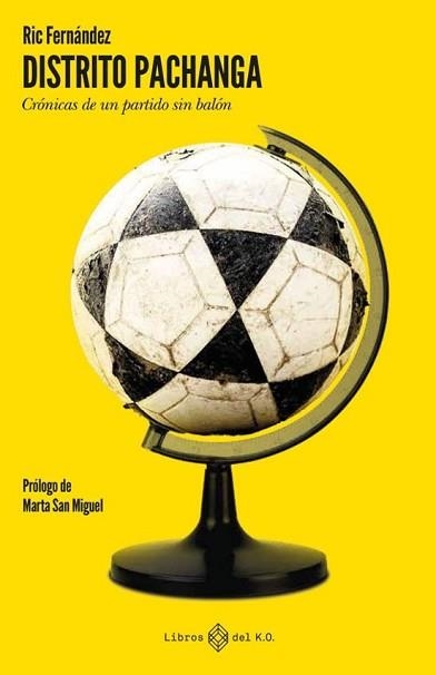 DISTRITO PACHANGA | 9791387839000 | FERNÁNDEZ,RIC | Llibreria Geli - Llibreria Online de Girona - Comprar llibres en català i castellà