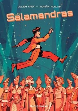 LAS SALAMANDRAS | 9788410287365 | FREY, JULIEN/HUELVA, ADRIÁN | Llibreria Geli - Llibreria Online de Girona - Comprar llibres en català i castellà