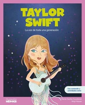 TAYLOR SWIFT | 9788413616353 | CAVALLONE, MARIA CECILIA | Llibreria Geli - Llibreria Online de Girona - Comprar llibres en català i castellà