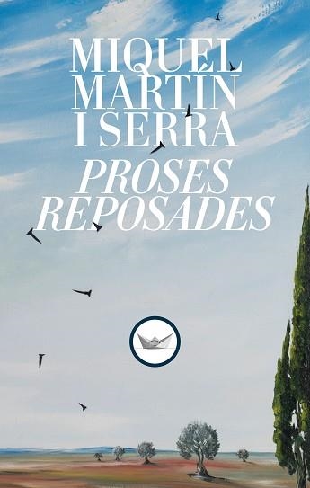 PROSES REPOSADES | 9791387726102 | MARTÍN I SERRA, MIQUEL | Llibreria Geli - Llibreria Online de Girona - Comprar llibres en català i castellà