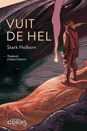 VUIT DE HEL | 9788412980325 | HOLBORN,STARK | Llibreria Geli - Llibreria Online de Girona - Comprar llibres en català i castellà