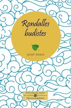 RONDALLES BUDISTES | 9791387728038 | HERAS ALEDO, JOSEP | Libreria Geli - Librería Online de Girona - Comprar libros en catalán y castellano