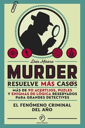 MURDER.RESUELVE MÁS CASOS | 9788410346772 | MOORE, DAN | Libreria Geli - Librería Online de Girona - Comprar libros en catalán y castellano