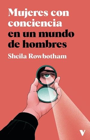 MUJERES CON CONCIENCIA EN UN MUNDO DE HOMBRES | 9788419719164 | ROWBOTHAM,SHEILA | Libreria Geli - Librería Online de Girona - Comprar libros en catalán y castellano