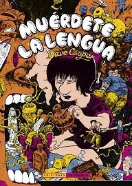 MUÉRDETE LA LENGUA | 9788410264397 | COOPER,DAVE | Llibreria Geli - Llibreria Online de Girona - Comprar llibres en català i castellà