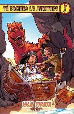 TÚ DECIDES LA AVENTURA.ISLA PIRATA | 9791387711108 | BABIANO, IVÁN | Libreria Geli - Librería Online de Girona - Comprar libros en catalán y castellano