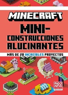 MINECRAFT OFICIAL.MINICONSTRUCCIONES ALUCINANTES | 9788410643673 | MOJANG AB | Llibreria Geli - Llibreria Online de Girona - Comprar llibres en català i castellà
