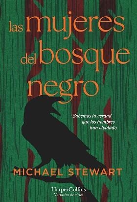 LAS MUJERES DEL BOSQUE NEGRO | 9788419809681 | STEWART, MICHAEL | Llibreria Geli - Llibreria Online de Girona - Comprar llibres en català i castellà