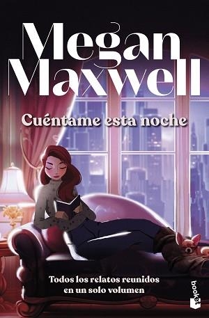 CUÉNTAME ESTA NOCHE | 9788408305989 | MAXWELL, MEGAN | Libreria Geli - Librería Online de Girona - Comprar libros en catalán y castellano