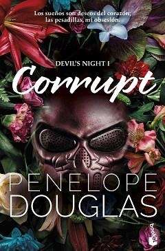 CORRUPT (DEVIL'S NIGHT, 1) | 9788408306153 | DOUGLAS, PENELOPE | Llibreria Geli - Llibreria Online de Girona - Comprar llibres en català i castellà