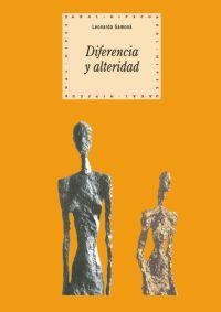 DIFERENCIA Y ALTERIDAD | 9788446018353 | SAMONA,LEONARDO | Llibreria Geli - Llibreria Online de Girona - Comprar llibres en català i castellà