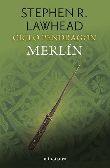 CICLO PENDRAGON Nº 02/06.MERLÍN | 9788445018910 | LAWHEAD, STEPHEN R. | Libreria Geli - Librería Online de Girona - Comprar libros en catalán y castellano
