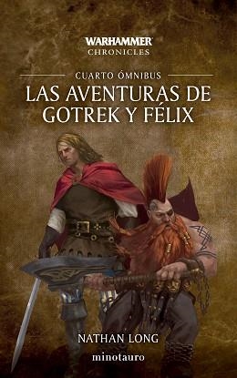 LAS AVENTURAS DE GOTREK Y FÉLIX OMNIBUS Nº 04/06(NUEVA EDICIÓN) | 9788445020302 | LONG, NATHAN | Libreria Geli - Librería Online de Girona - Comprar libros en catalán y castellano