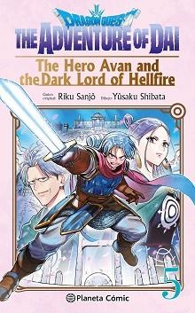 DRAGON QUEST.THE HERO AVAN AND THE DARK LORD OF HELLFIRE Nº 05 | 9788411619349 | SHIBATA, YUSAKU/SANJO, RIKU | Libreria Geli - Librería Online de Girona - Comprar libros en catalán y castellano