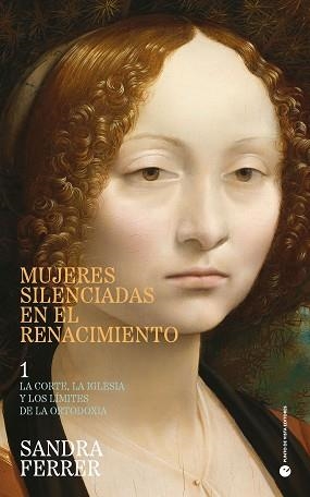 MUJERES SILENCIADAS EN EL RENACIMIENTO-1 | 9788412825060 | FERRER VALERO, SANDRA | Libreria Geli - Librería Online de Girona - Comprar libros en catalán y castellano