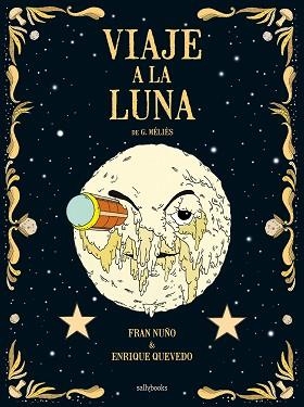 VIAJE A LA LUNA | 9788419597113 | FRAN NUÑO | Llibreria Geli - Llibreria Online de Girona - Comprar llibres en català i castellà