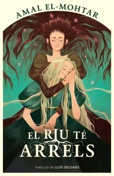 EL RIU TÉ ARRELS | 9788410254220 | EL-MOHTAR, AMAL | Llibreria Geli - Llibreria Online de Girona - Comprar llibres en català i castellà