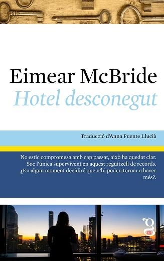 HOTEL DESCONEGUT | 9788412912432 | MCBRIDE, EIMEAR | Libreria Geli - Librería Online de Girona - Comprar libros en catalán y castellano