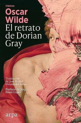 EL RETRATO DE DORIAN GRAY | 9788410313552 | WILDE, OSCAR | Libreria Geli - Librería Online de Girona - Comprar libros en catalán y castellano