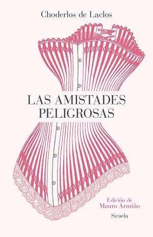 LAS AMISTADES PELIGROSAS | 9788410183315 | CHODERLOS DE LACLOS, PIERRE AMBROISE | Llibreria Geli - Llibreria Online de Girona - Comprar llibres en català i castellà