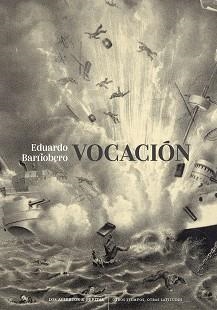 VOCACIÓN | 9788419689276 | BARRIOBERO Y HERRÁN, EDUARDO | Llibreria Geli - Llibreria Online de Girona - Comprar llibres en català i castellà