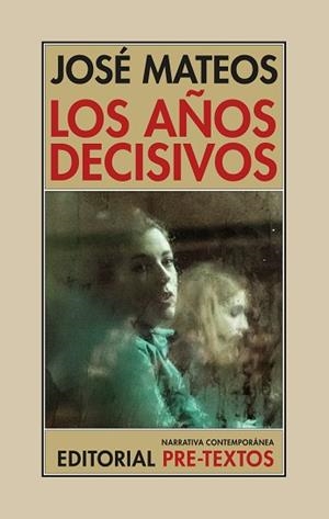 LOS AÑOS DECISIVOS | 9788410309630 | MATEOS, JOSÉ | Llibreria Geli - Llibreria Online de Girona - Comprar llibres en català i castellà