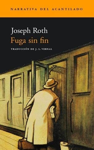FUGA SIN FIN | 9788496136007 | ROTH,JOSEPH | Llibreria Geli - Llibreria Online de Girona - Comprar llibres en català i castellà