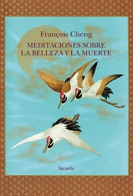 MEDITACIONES SOBRE LA BELLEZA Y LA MUERTE | 9788410415768 | CHENG, FRANÇOIS | Libreria Geli - Librería Online de Girona - Comprar libros en catalán y castellano