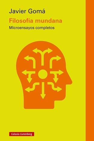 FILOSOFÍA MUNDANA | 9791387605520 | GOMÀ,JAVIER | Llibreria Geli - Llibreria Online de Girona - Comprar llibres en català i castellà